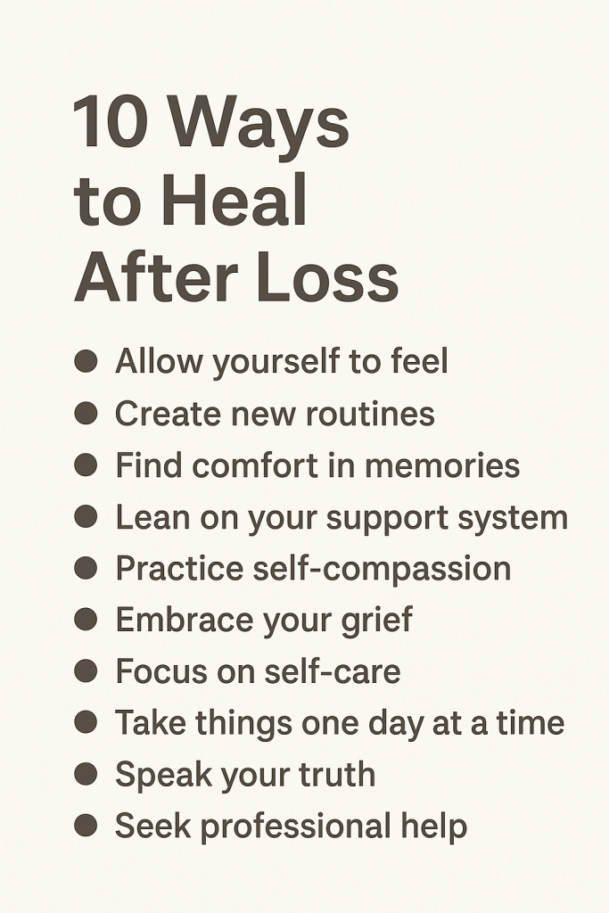 A calming list graphic showing 10 ways to heal after loss