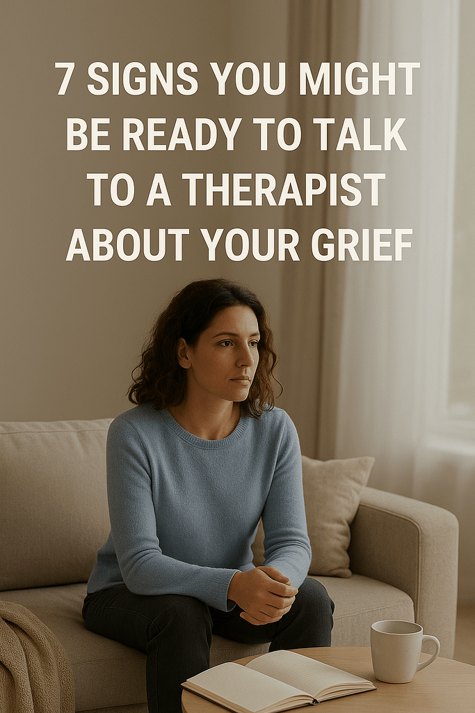 Calming digital graphic with text overlay listing gentle indicators you may be ready for grief therapy.